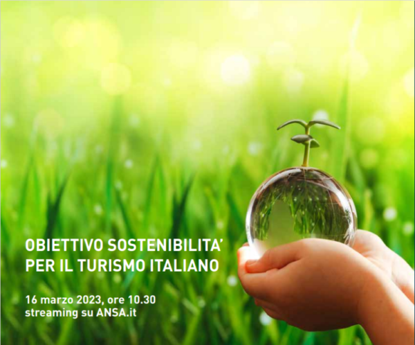 ANSA, incontro di approfondimento “Obiettivo sostenibilità per il turismo italiano”