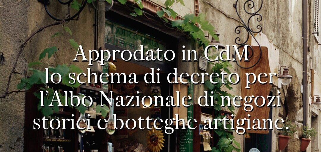 Cdm, decreto negozi storici e botteghe artigiane. Santanchè: “Tradizioni e identità fondamentali per turismo”