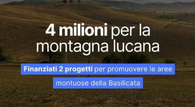 Turismo, dal Ministero 4 milioni per la montagna lucana